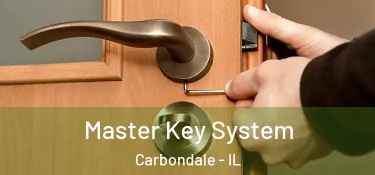 Master Key System Carbondale - IL